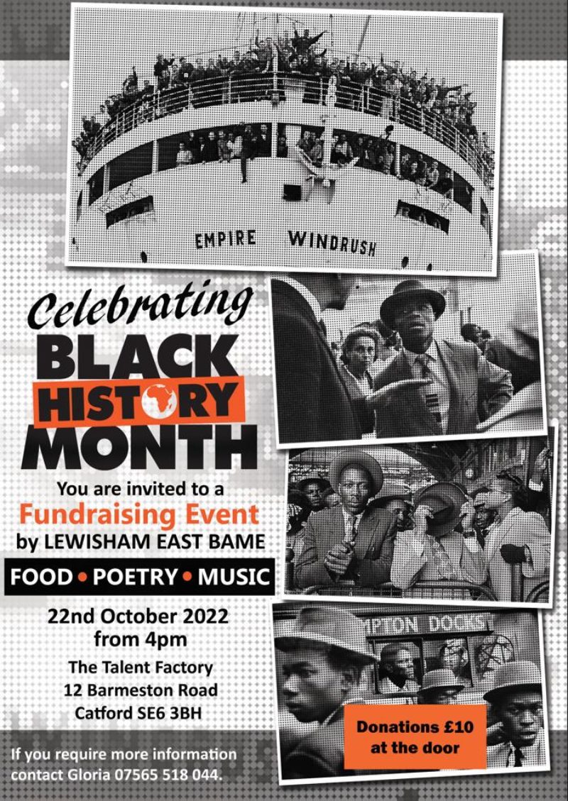 Celebrating Black History Month Fundraising Event by Lewisham East Bame. Held on 22nd October from 4pm.
